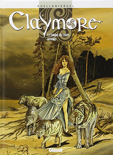 jaquette livre Claymore Tome 2 - Comme Des Loups Affamés