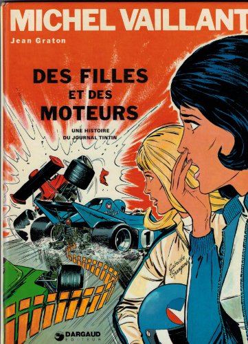 jaquette livre Michel Vaillant Tome 25 - Des Filles Et Des Moteurs