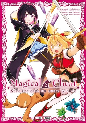 jaquette livre Magical Cheat - Sorcière dans un autre monde - Tome 2