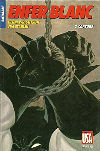 jaquette livre Batman - Enfer blanc tome 2 : Capture