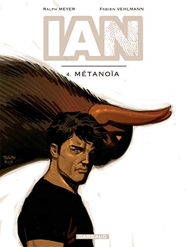 jaquette livre Ian Tome 4 - Métanoïa