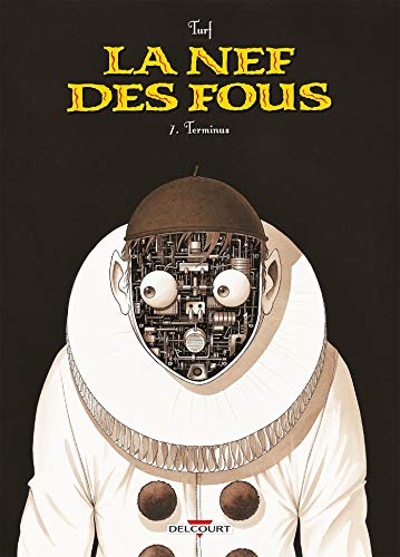 jaquette livre La Nef Des Fous Tome 7 - Terminus