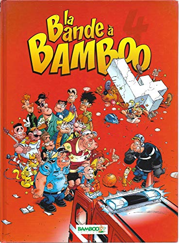 jaquette livre La Bande À Bamboo Tome 4