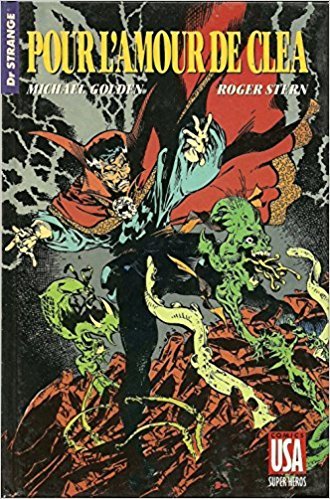 jaquette livre Dr Strange - N° 1 - Pour l'amour de Cléa