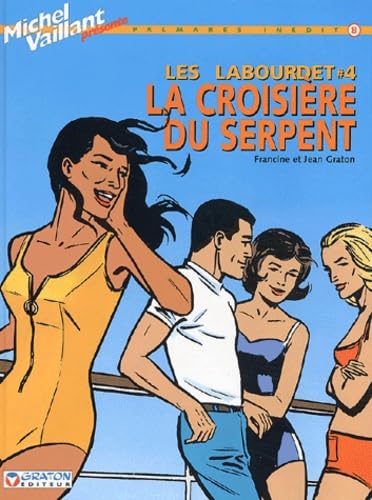 jaquette livre Les Labourdet Tome 4 - La Croisière Du Serpent