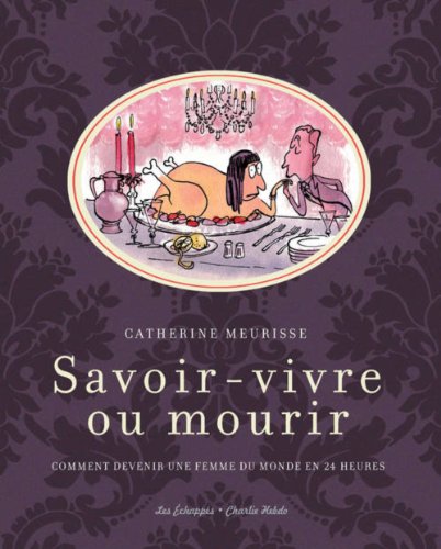 jaquette livre Savoir-Vivre Ou Mourir