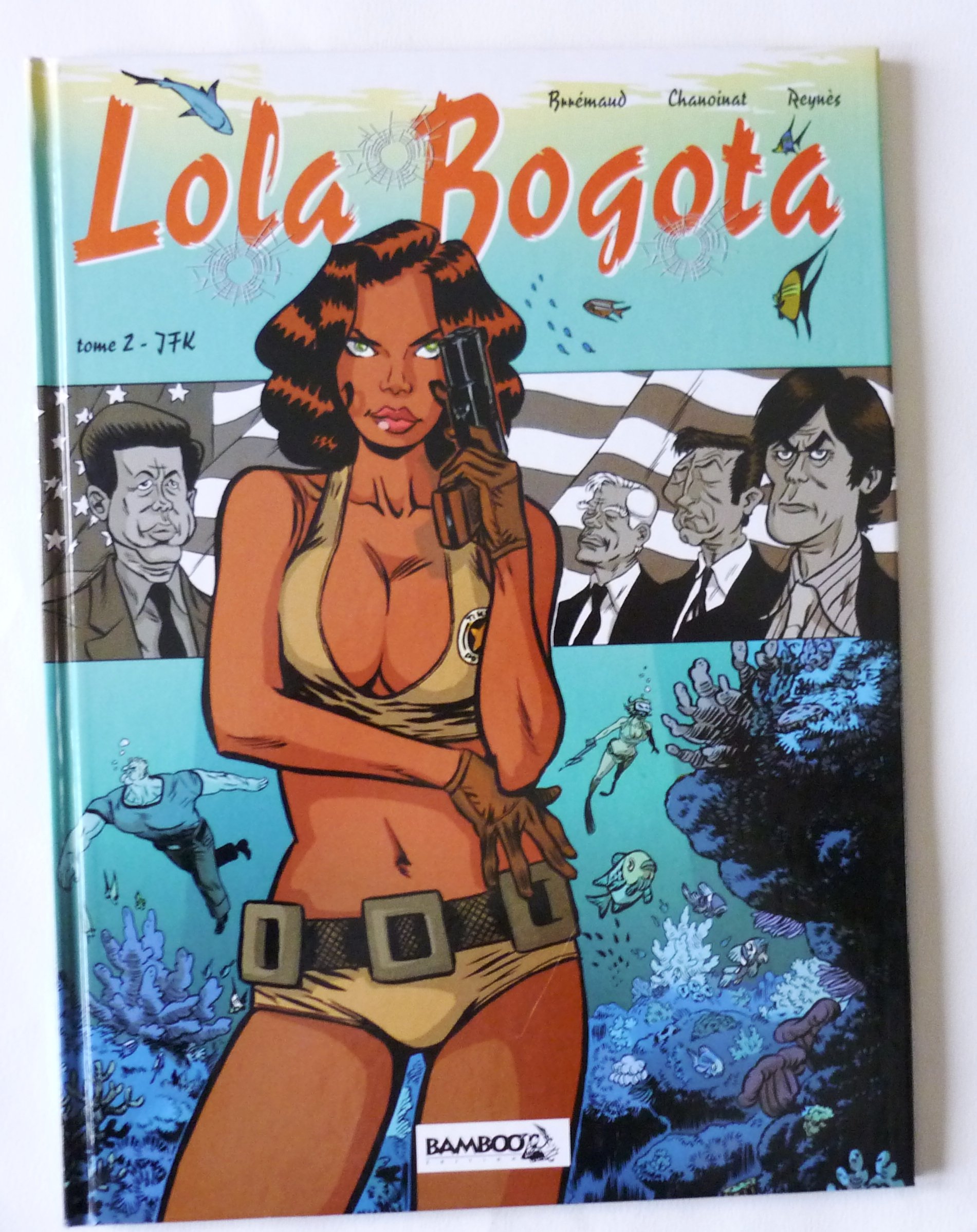 jaquette livre Lolo Bogota T02 - JFK