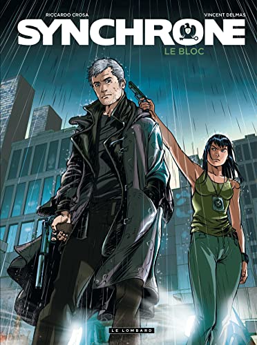 jaquette livre Synchrone Tome 2 - Le Bloc