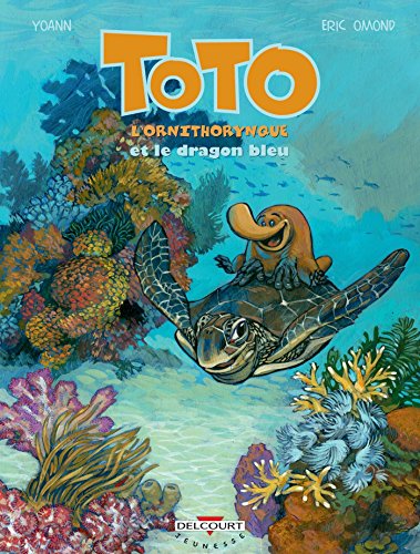 jaquette livre Toto L'ornithorynque Tome 8 - Le Dragon Bleu