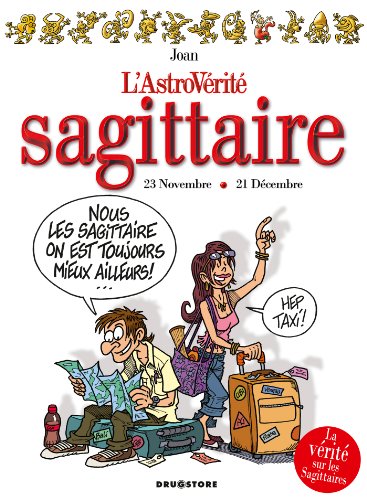 jaquette livre L'astrovérité - Sagittaire - 23 Novembre - 21 Décembre