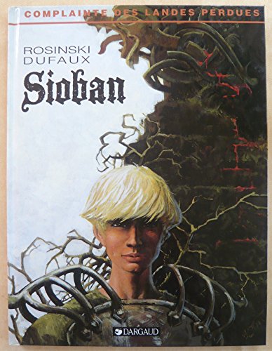 jaquette livre Complainte Des Landes Perdues Cycle 1 : Sioban - Tome 1 - Sioban