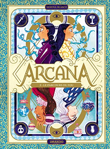 jaquette livre Arcana Tome 2 - Le Parcours Du Fou
