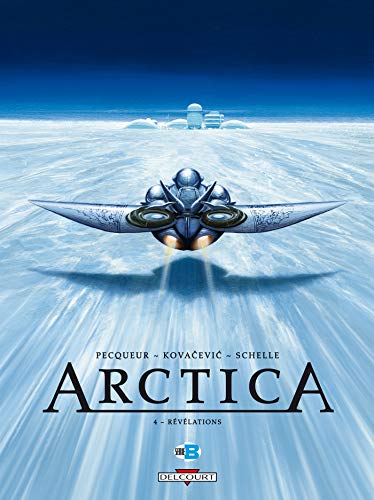 jaquette livre Arctica Tome 4 - Révélations