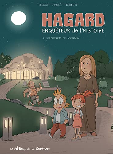 jaquette livre Hagard, Enquêteur De L'histoire Tome 3 - Les Secrets De L'oppidum