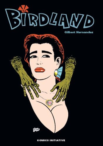 jaquette livre Love & Rockets - Birdland - Le Jardin De La Chair