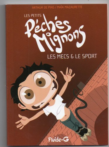 jaquette livre Les Petits Péchés Mignons - Les Mecs & Le Sport - Pour Les Nanas