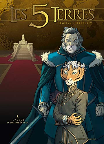 jaquette livre Les 5 Terres : Cycle I - Angleon Tome 3 - L'amour D'un Imbécile