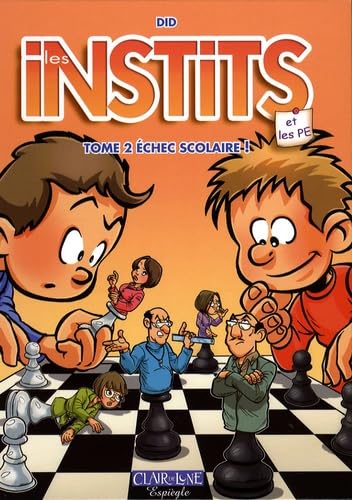 jaquette livre Les Instits et les PE, Tome 2 : Echec scolaire !