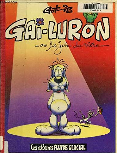 jaquette livre Gai-Luron Tome 1 - Gai-Luron Ou La Joie De Vivre
