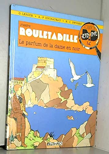 jaquette livre Rouletabille : Le Parfum De La Dame En Noir