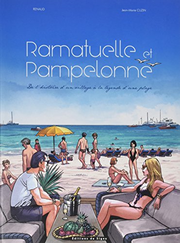 jaquette livre De Ramatuelle À Pampelonne, Histoire D'une Plage