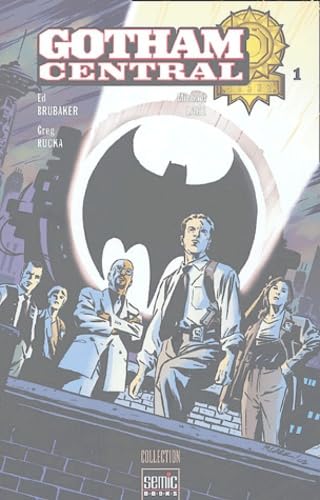 jaquette livre Gotham Central Tome 1