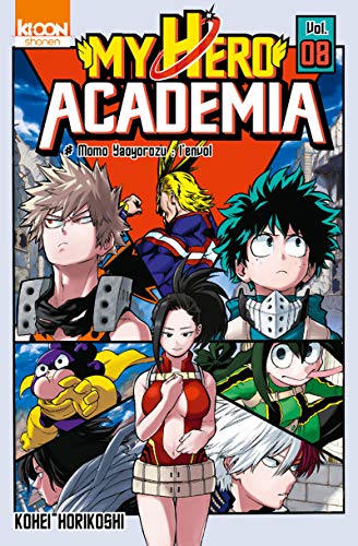 jaquette livre My Hero Academia - Tome 8 : Momo Yaoyorozu: l'envol