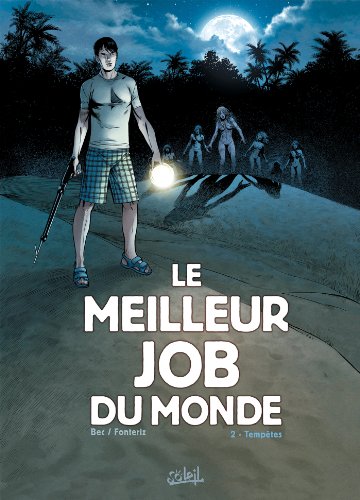jaquette livre Le Meilleur Job Du Monde Tome 2 - Tempêtes