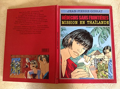 jaquette livre MEDECINS SANS FRONTIERES - MISSION EN THAILANDE