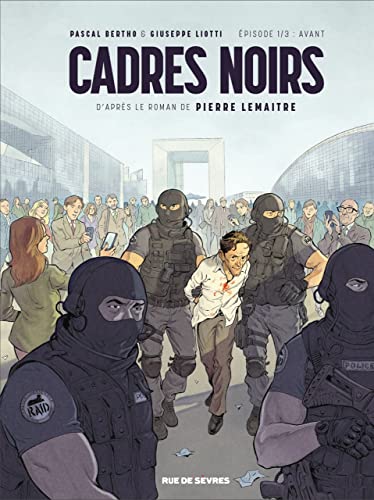 jaquette livre Cadres Noirs Tome 1 - Avant