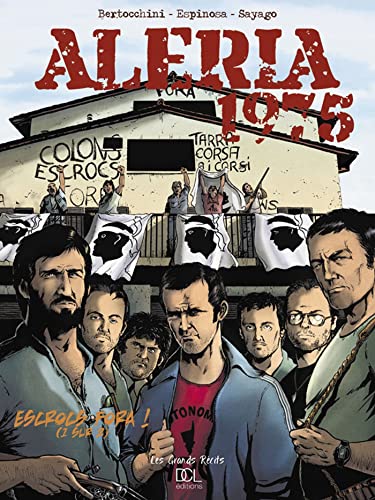 jaquette livre Aleria 1975 Tome 1 - Escrocs Fora !