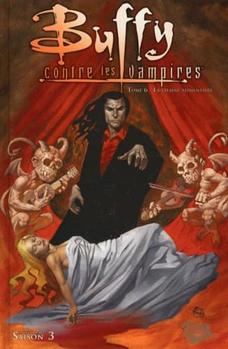 jaquette livre Buffy Contre Les Vampires Saison 3 Tome 6 - La Chaîne Alimentaire