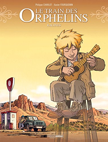 jaquette livre Le Train Des Orphelins Tome 7 - Racines