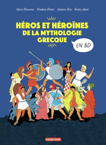 jaquette livre Héros Et Héroïnes De La Mythologie Grecque En Bd