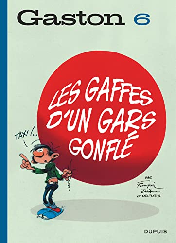 jaquette livre Gaston Tome 6 - Les Gaffes D'un Gars Gonflé
