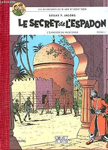 jaquette livre Blake et Mortimer - Le secret de l'Espadon, Tome 2: L'évasion de Mortimer