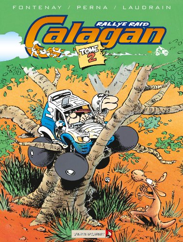 jaquette livre Calagan Rallye Raid Tome 2