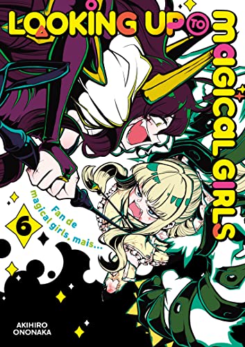 jaquette livre Looking up to Magical Girls - Tome 6
