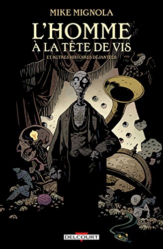 jaquette livre L'homme À La Tête De Vis Et Autres Histoires Déjantées