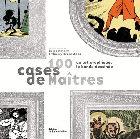 jaquette livre 100 Cases De Maîtres - Un Art Graphique