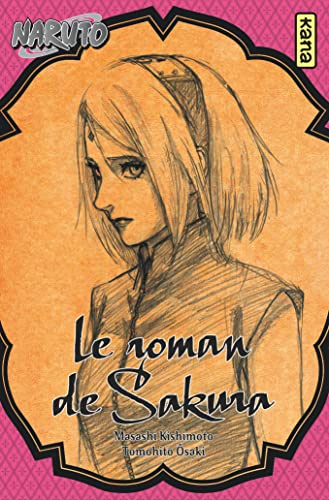 jaquette livre Naruto - Le roman de Sakura
