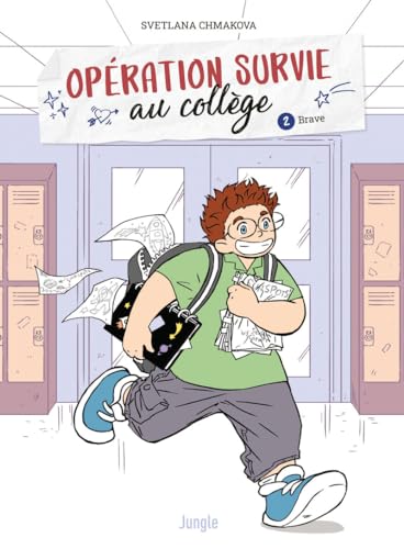 jaquette livre Opération Survie Au Collège Tome 2 - Brave