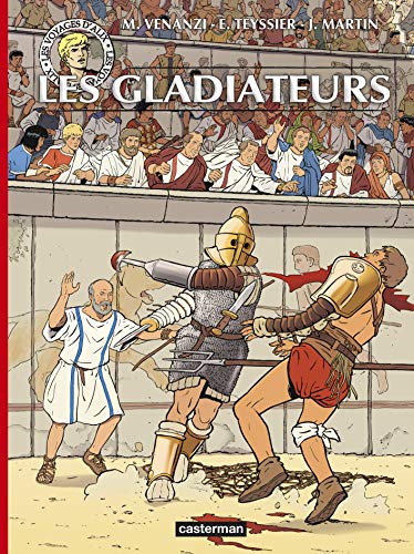 jaquette livre Les Voyages D'alix - Les Gladiateurs
