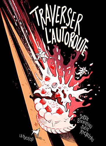 jaquette livre Traverser L'autoroute