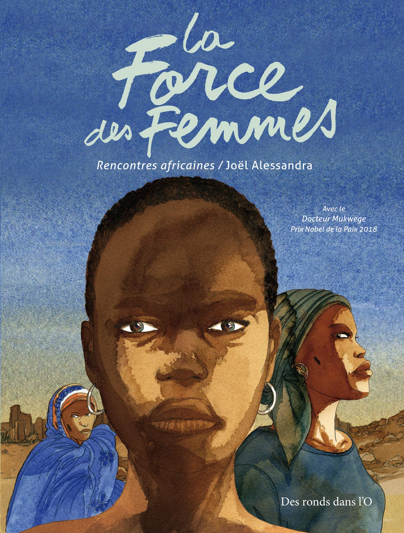 jaquette livre La Force des femmes: Rencontres africaines