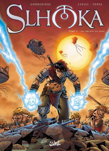 jaquette livre Slhoka Tome 4 - Les Arches De Sang
