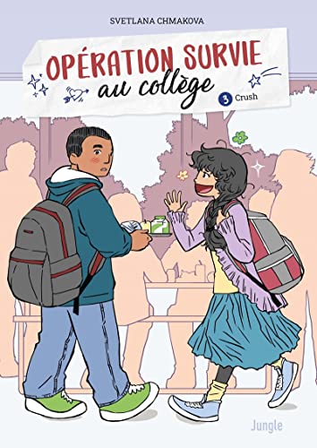 jaquette livre Opération Survie Au Collège Tome 3 - Crush