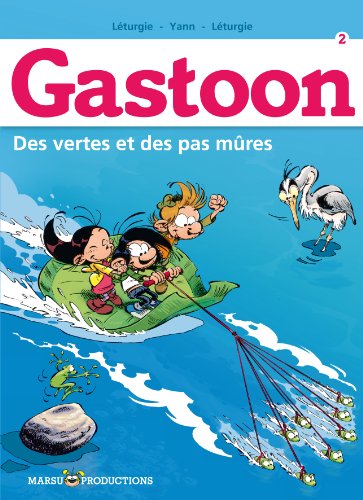 jaquette livre Gastoon Tome 2 - Des Vertes Et Des Pas Mûres !