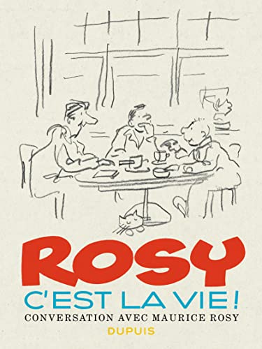 jaquette livre C'est La Vie ! - Conversation Avec Maurice Rosy