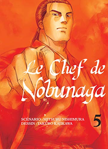 jaquette livre Chef de Nobunaga (le) - Tome 5